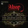 Alaap - The Legend Lives On